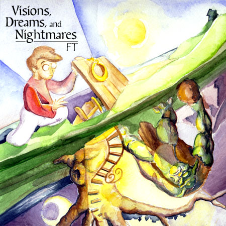 Visions, Dreams, and Nightmares